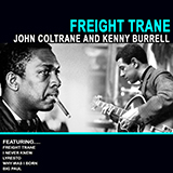 Download Kenny Burrell & John Coltrane Freight Trane sheet music and printable PDF music notes