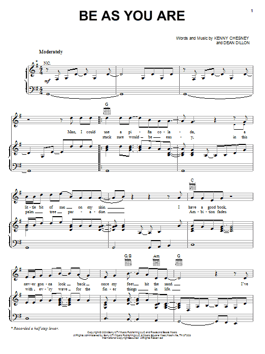 Kenny Chesney Be As You Are Sheet Music Notes & Chords for Piano, Vocal & Guitar (Right-Hand Melody) - Download or Print PDF Kenny Chesney Be As You Are Sheet Music Notes & Chords for Piano, Vocal & Guitar (Right-Hand Melody) - Download or Print PDF
