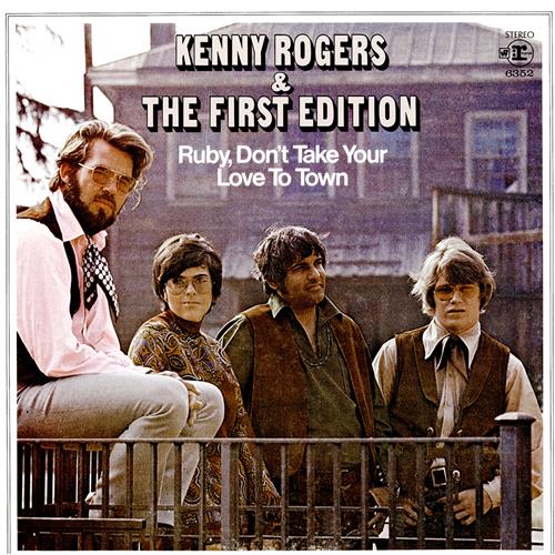 Kenny Rogers & The First Edition, Ruby, Don't Take Your Love To Town, Lyrics & Chords