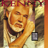 Download Kenny Rogers The Vows Go Unbroken (Always True To You) sheet music and printable PDF music notes