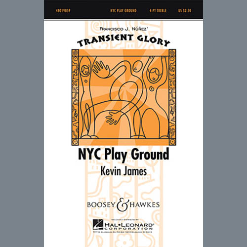 Kevin James, NYC Play Ground, 2-Part Choir