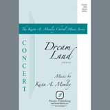 Download Kevin Memley Dream Land sheet music and printable PDF music notes