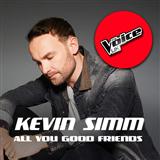 Download Kevin Simm All You Good Friends sheet music and printable PDF music notes