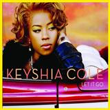 Download Keyshia Cole featuring Missy Elliott & Lil' Kim Let It Go sheet music and printable PDF music notes
