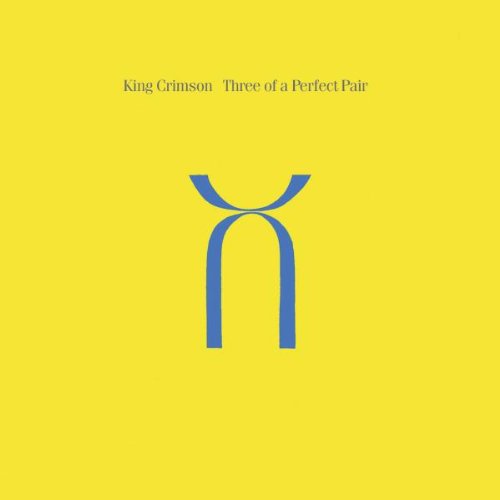 King Crimson, Three Of A Perfect Pair, Guitar Tab