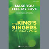 Download King's Singers To Make You Feel My Love (arr. Alexander L'Estrange) sheet music and printable PDF music notes