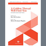 Download Kira Zeeman Rugen A Golden Thread Will Find You sheet music and printable PDF music notes