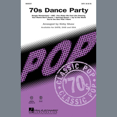Kirby Shaw, 70s Dance Party (Medley), SAB