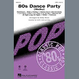 Download Kirby Shaw 80s Dance Party (Medley) sheet music and printable PDF music notes