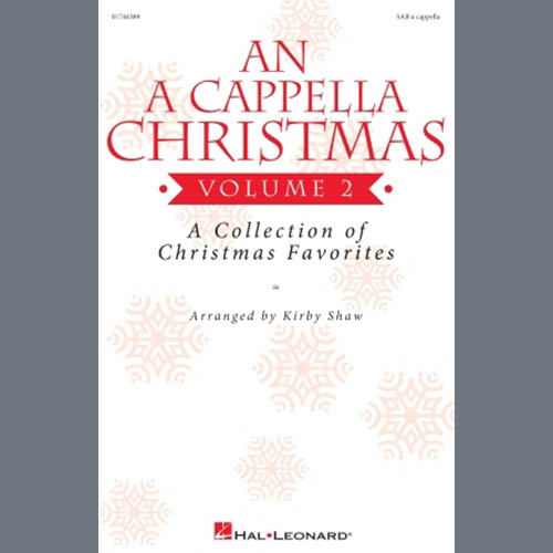 Kirby Shaw, An A Cappella Christmas (Volume 2), SAB Choir