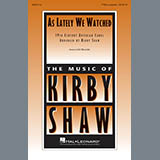 Download Kirby Shaw As Lately We Watched sheet music and printable PDF music notes