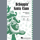 Download Kirby Shaw Beboppin' Santa Claus sheet music and printable PDF music notes
