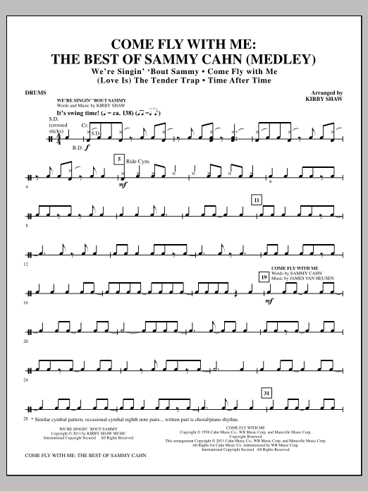 Kirby Shaw Come Fly With Me: The Best Of Sammy Cahn - Drums Sheet Music Notes & Chords for Choir Instrumental Pak - Download or Print PDF