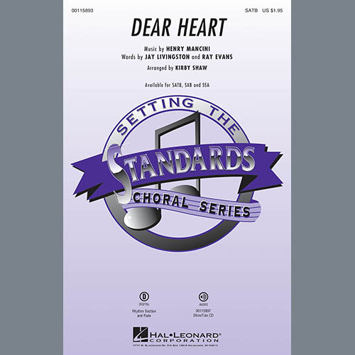 Henry Mancini, Dear Heart (arr. Kirby Shaw), SATB