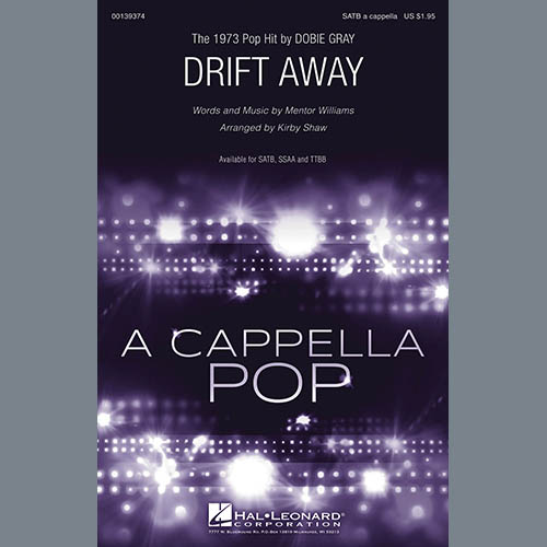 Kirby Shaw, Drift Away, SATB