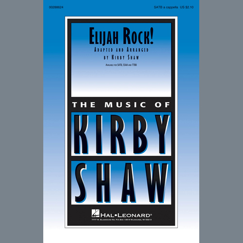 Kirby Shaw, Elijah Rock!, SSA Choir