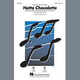Download Kirby Shaw Hotta Chocolatta sheet music and printable PDF music notes