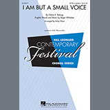 Download Odina E. Batnag I Am But A Small Voice (arr. Kirby Shaw) sheet music and printable PDF music notes