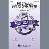 Download Eddie Pola I Said My Pajamas (And Put On My Pray'rs) (arr. Kirby Shaw) sheet music and printable PDF music notes