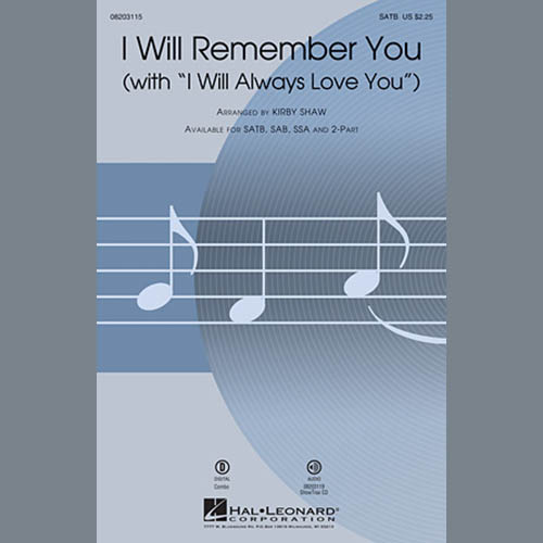Kirby Shaw, I Will Remember You (with I Will Always Love You), 2-Part Choir