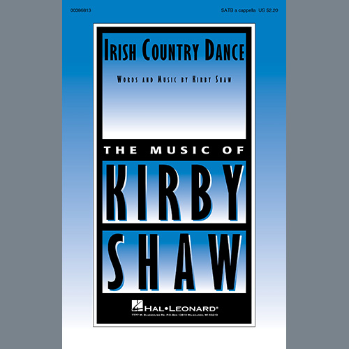 Kirby Shaw, Irish Country Dance, SATB Choir