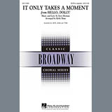 Download Kirby Shaw It Only Takes A Moment sheet music and printable PDF music notes