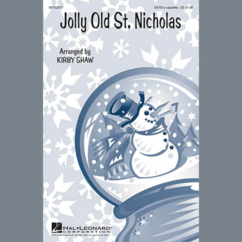 Kirby Shaw, Jolly Old St. Nicholas, SATB