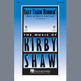 Download Kirby Shaw Last Train Runnin' sheet music and printable PDF music notes