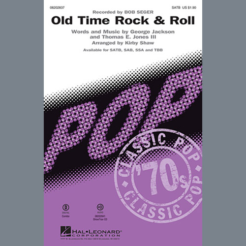 Kirby Shaw, Old Time Rock & Roll, SATB Choir