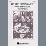 Download Kirby Shaw On This Shining Night (with Silent Night) sheet music and printable PDF music notes