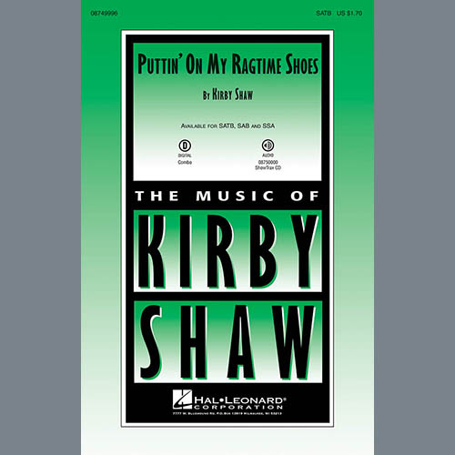 Kirby Shaw, Puttin' On My Ragtime Shoes, SATB