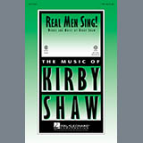 Download Kirby Shaw Real Men Sing! - Bb Tenor Saxophone sheet music and printable PDF music notes