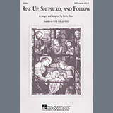 Download Kirby Shaw Rise Up, Shepherd, And Follow sheet music and printable PDF music notes