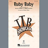 Download Leiber And Stoller Ruby Baby (arr. Kirby Shaw) sheet music and printable PDF music notes