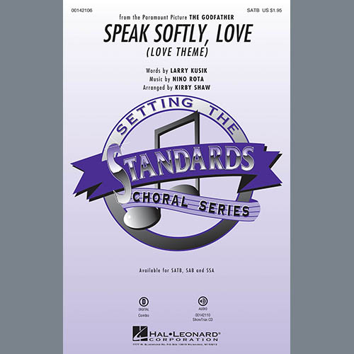 Nino Rota, Speak Softly Love (Godfather Theme) (arr. Kirby Shaw), SATB