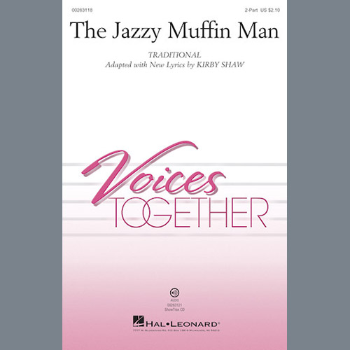 Kirby Shaw, The Jazzy Muffin Man, 2-Part Choir