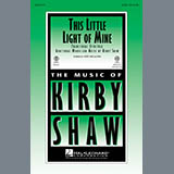 Download Kirby Shaw This Little Light Of Mine sheet music and printable PDF music notes