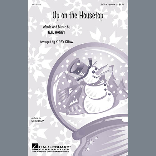 Kirby Shaw, Up On The Housetop, SATB