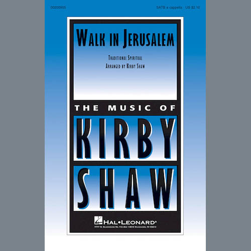 Kirby Shaw, Walk In Jerusalem, Just Like John, SATB