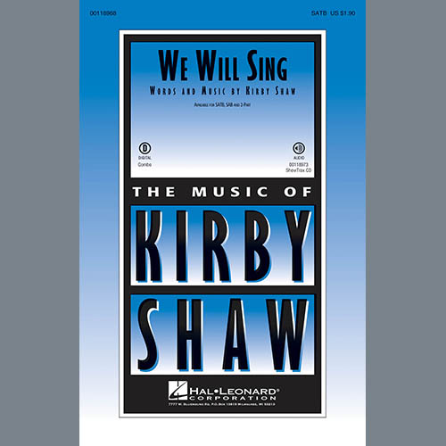Kirby Shaw, We Will Sing, 2-Part Choir