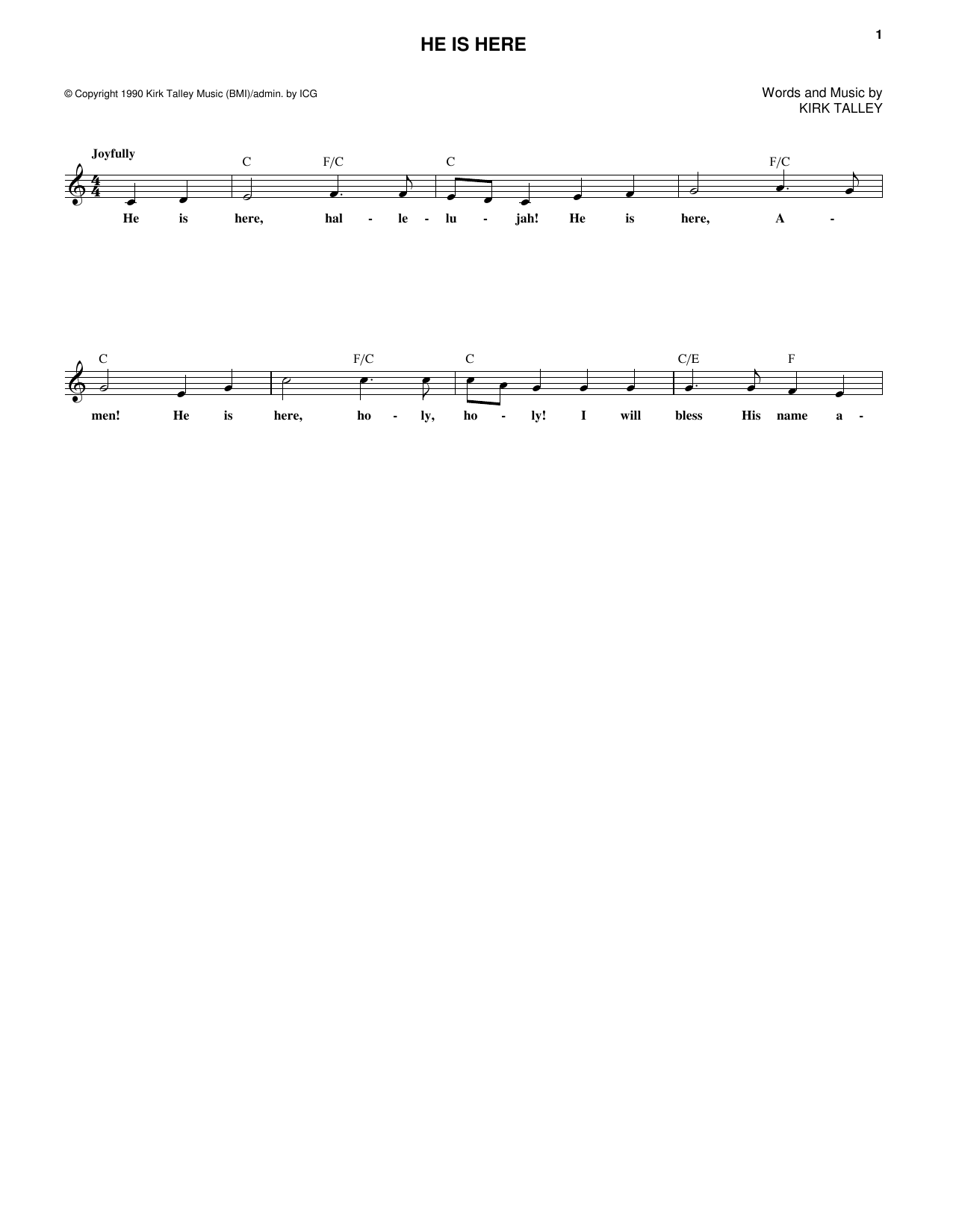 Kirk Talley He Is Here Sheet Music Notes & Chords for Melody Line, Lyrics & Chords - Download or Print PDF