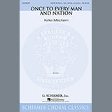 Download Kirke Mechem Once To Every Man And Nation sheet music and printable PDF music notes