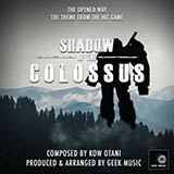 Download Kow Otani The Opened Way (from The Shadow Of The Colossus) sheet music and printable PDF music notes