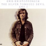 Download Kris Kristofferson Loving Her Was Easier (Than Anything I'll Ever Do Again) sheet music and printable PDF music notes