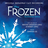 Download Kristen Anderson-Lopez & Robert Lopez Dangerous To Dream [Solo version] (from Frozen: The Broadway Musical) sheet music and printable PDF music notes
