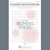 Download Kristen Chenoweth Fathers And Daughters (arr. Mark Brymer) sheet music and printable PDF music notes