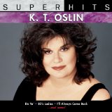 Download K.T. Oslin Hold Me sheet music and printable PDF music notes