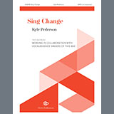 Download Kyle Pederson Sing Change sheet music and printable PDF music notes