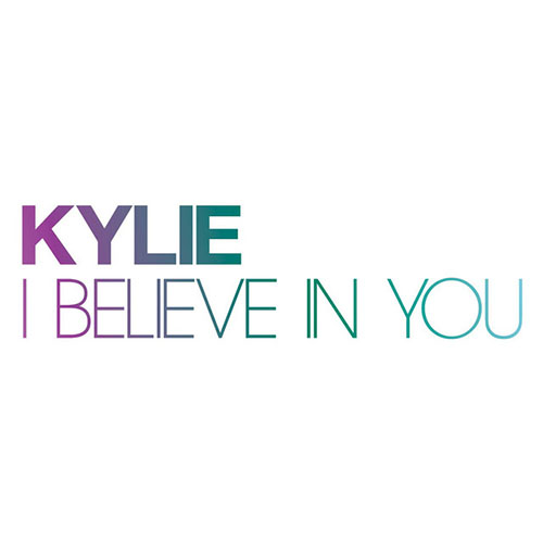 Kylie Minogue, I Believe In You, Lead Sheet / Fake Book
