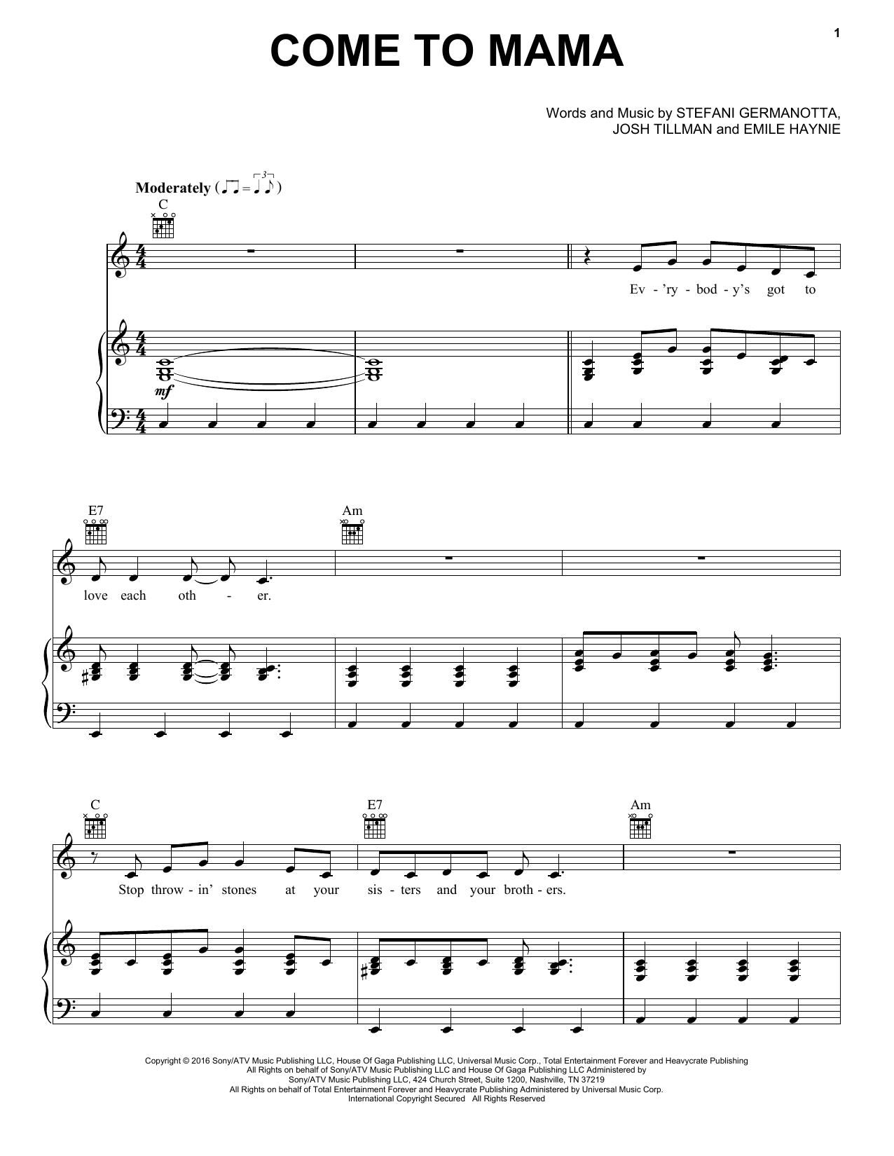 Lady Gaga Come To Mama Sheet Music Notes & Chords for Piano, Vocal & Guitar (Right-Hand Melody) - Download or Print PDF